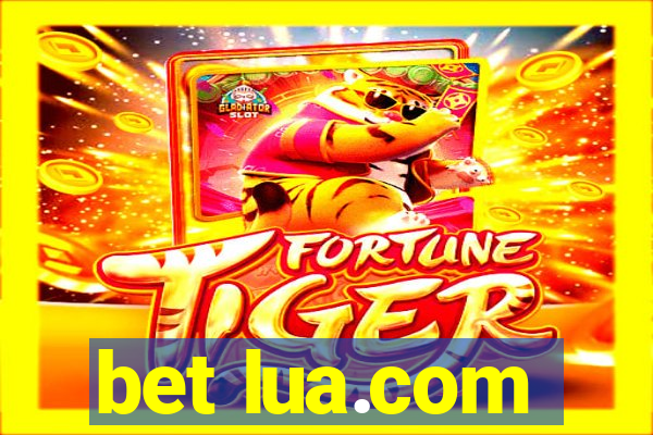 bet lua.com